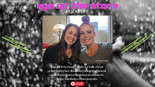 Eye of the STORM Podcast LIVE S2 E40 03/21/25 with Jill Price