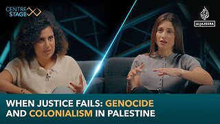 When justice fails Genocide and colonialism in Palestine | Centre Stage