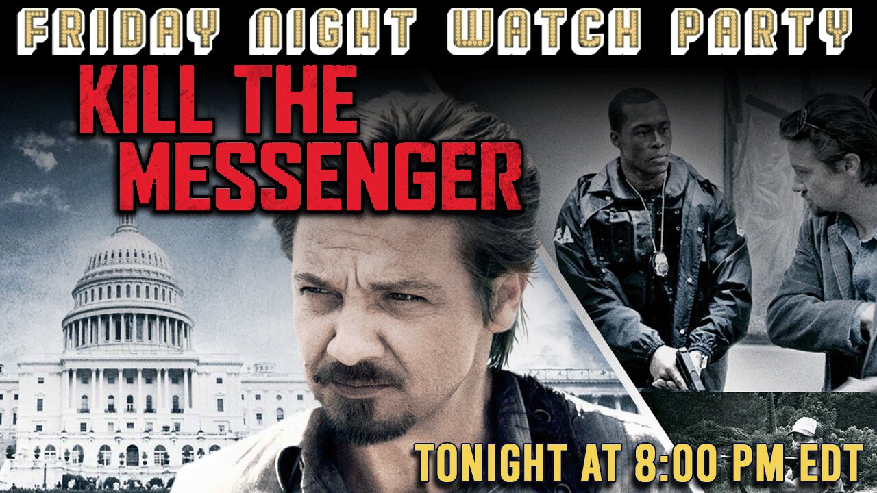 Friday Night Watch Party | Kill The Messenger (2014)