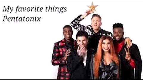 რიჩარდ როჯერსი. პენტატონიქსი / My Favorite Things / Richard Rodgers. Pentatonix.