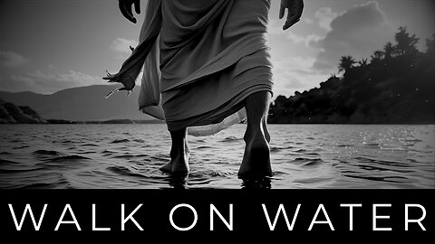 WALK ON WATER | Stepping Out in Faith - Motivation & Inspiration