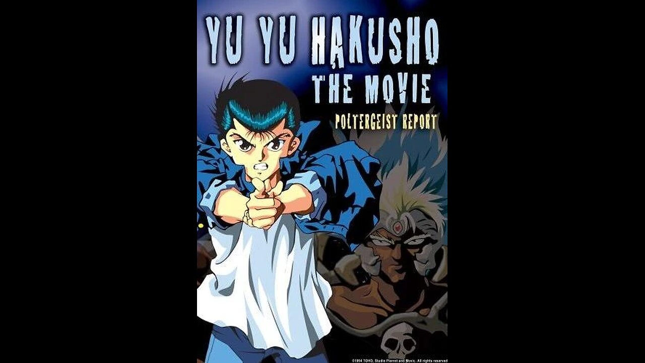 Yu Yu Hakusho the Movie: Poltergeist Report
