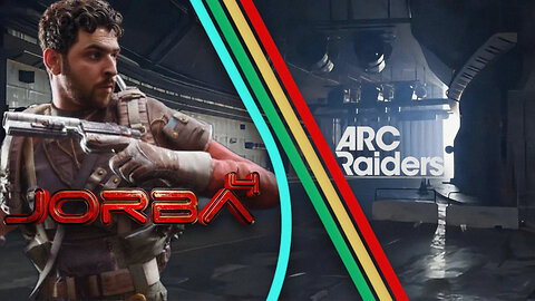 🔴Live-Jorba4- Arc Raiders w/ The TRIBE & BucketOFish