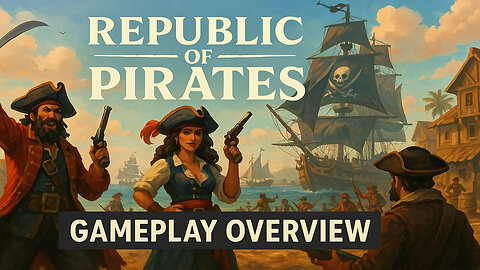 Republic of Pirates Gameplay Overview Trailer 