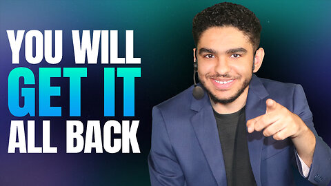You Will Get It ALL Back - Morning Prayer