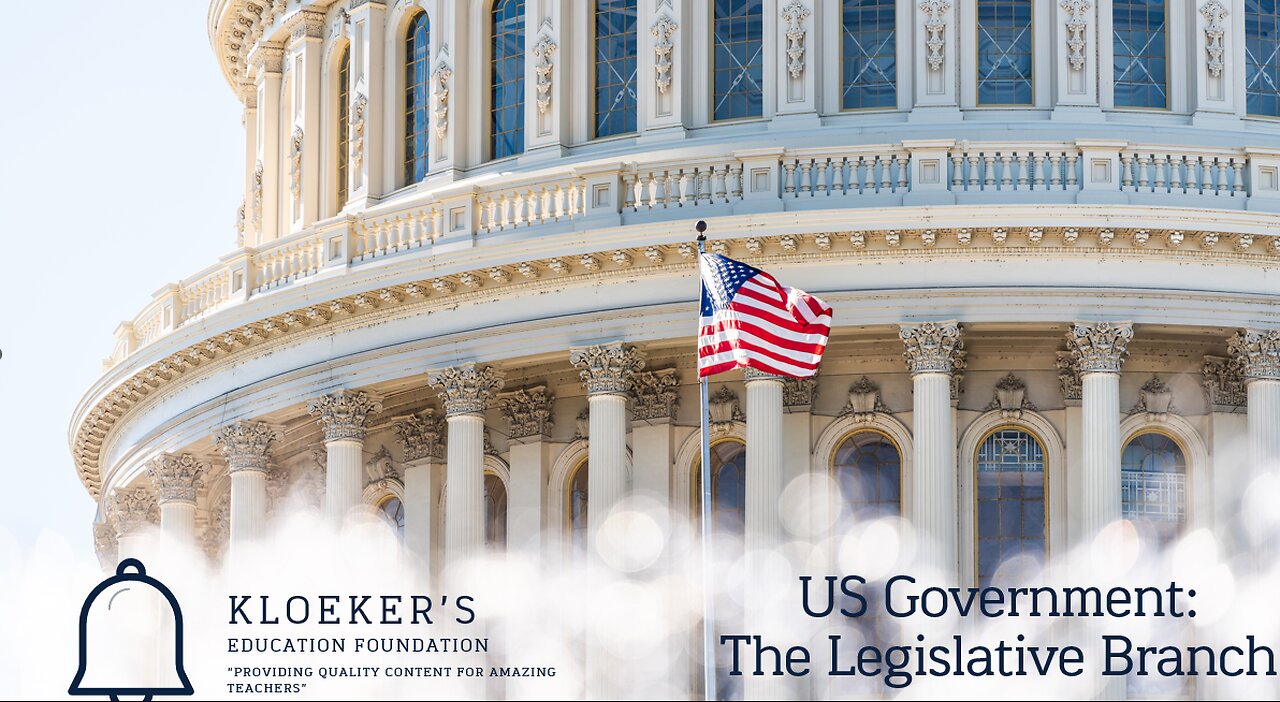 Government: The Legislative Branch Lesson