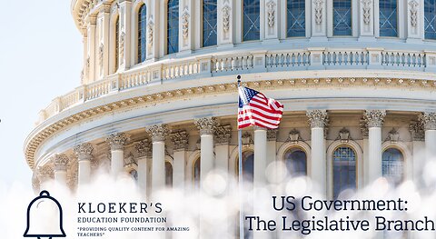 Government: The Legislative Branch Lesson