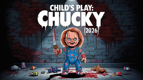 🔪 CHUCKY IS BACK! | Child’s Play (2026) Official First Trailer