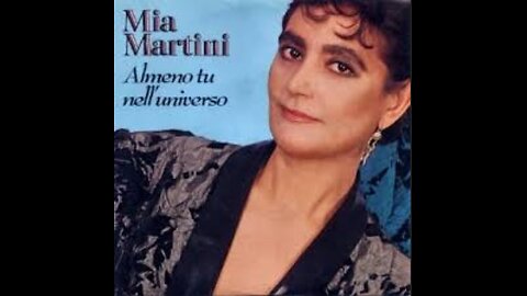 MIA MARTINI---ALMENO TU NELL,UNIVERSO