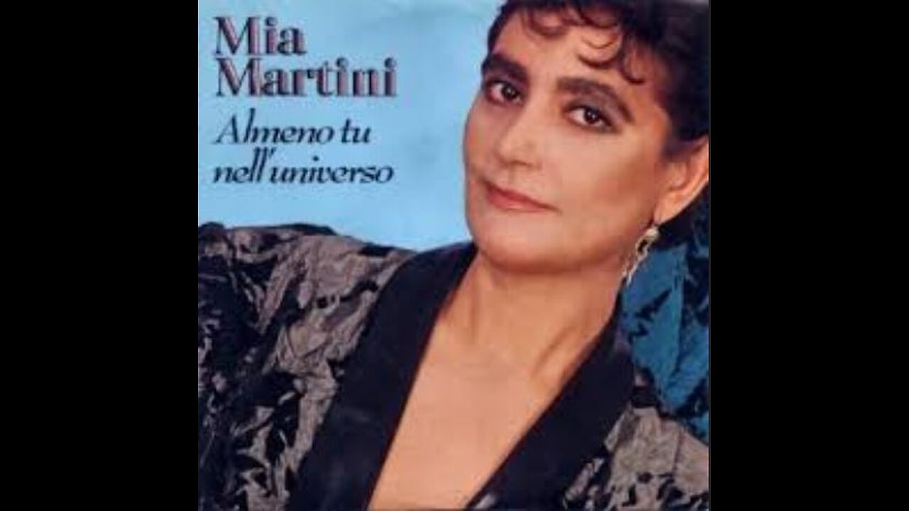 MIA MARTINI---ALMENO TU NELL,UNIVERSO