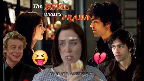 The Devil Wears Prada (2006) A Straight Man's Point of View (Part 11)