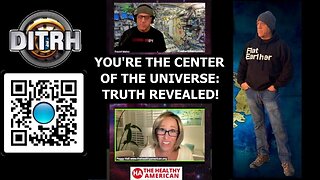 [DITRH] You're the Center of the Universe: Truth Revealed! - Peggy Hall What in theNON-Spinning World! [Apr 14, 2025]