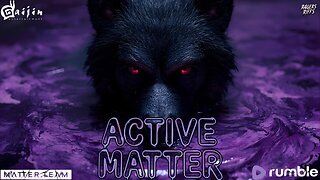 MOONS OUT, GOONS OUT / NVGS UNLOCKED - ACTIVE MATTER (NIGHT RAIDS)