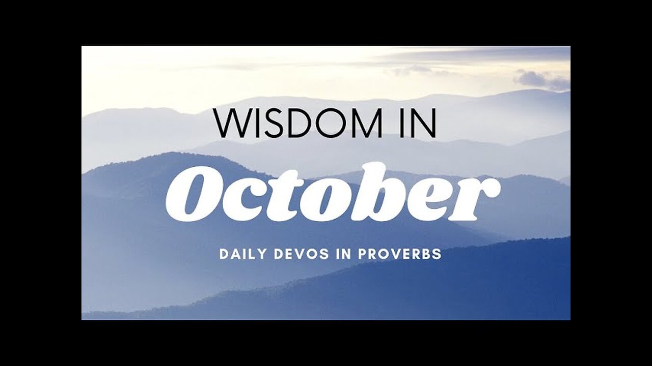 Wisdom in October - Day 10!
