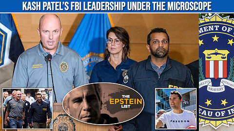 From Epstein Scandal to Kirk’s Murder — FBI’s Kash Patel Scrutinized