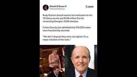 'Rudy Giuliani should receive FULL RESTITUTION for false felony counts & fines! ~ Dinesh