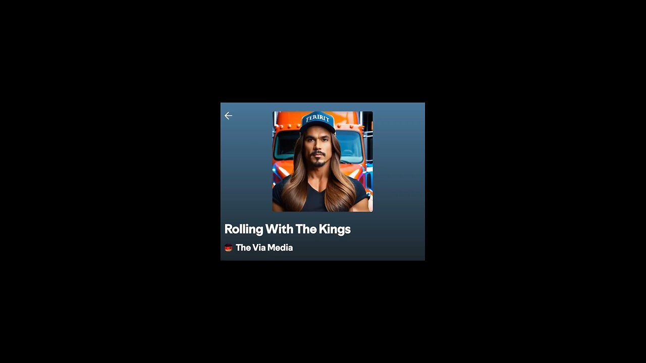 "Rolling With The Kings" by: The Via Media