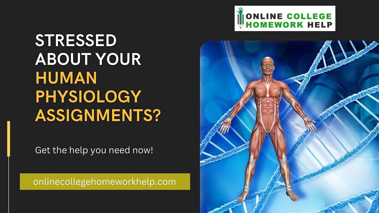 Dive into the fascinating world of Human Physiology with ease!