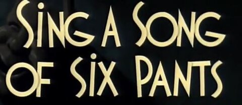 Sing a Song of Six Pants| The Three Stooges: Color