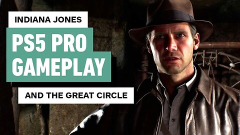 Indiana Jones and the Great Circle - 35 Minutes of PS5 Pro Gameplay (4K 60f