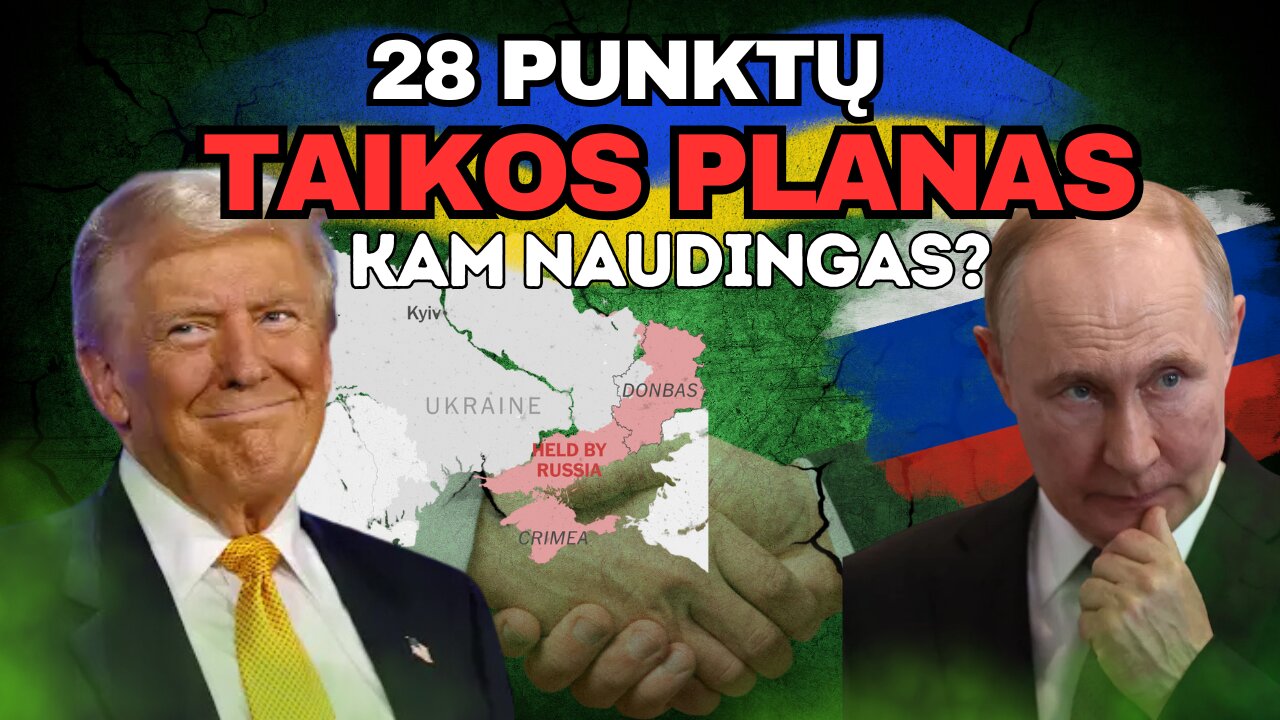 28 punktų taikos planas. Kam jis naudingas?