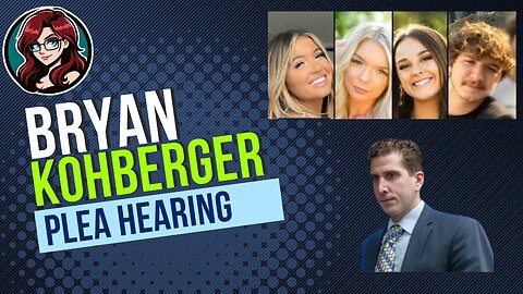 Bryan Kohberger Plea Hearing