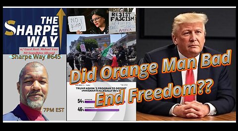 Sharpe Way No. 645!! Did Trump End America and Freedom?!