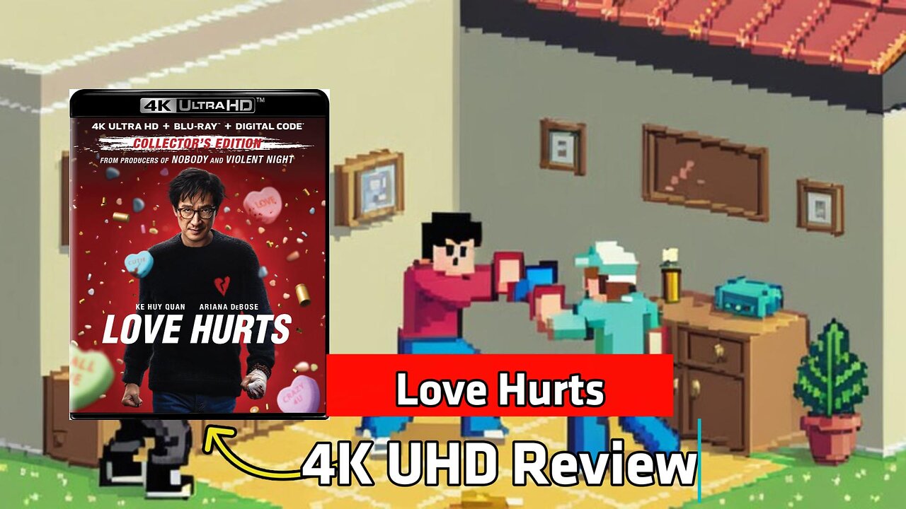 Love Hurts 4K UHD Unboxing and Review