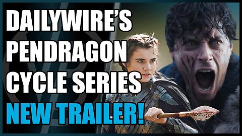 Reacting to DailyWire's Newest Trailer for Their Pendragon Cycle Show