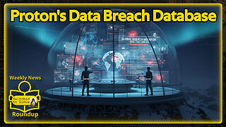 Proton's Data Breach Database | Weekly News Roundup