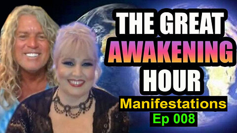 The In5D GREAT AWAKENING Hour - Manifestations