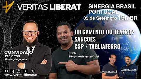 Sinergia Brasil Portugal - 05/09/2025 - JULGAMENTO OU TEATRO / SANÇÕES / CSP - TAGLIAFERRO