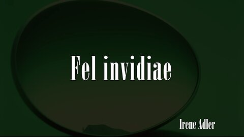 Fel invidiae