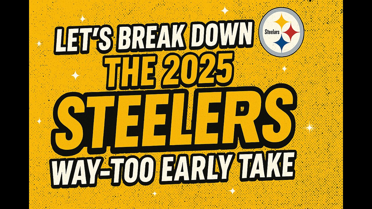 Way Too Early Steelers Season Prediction | Can Pittsburgh Go 12-5? 🟡⚫ #HereWeGo #NFL2025