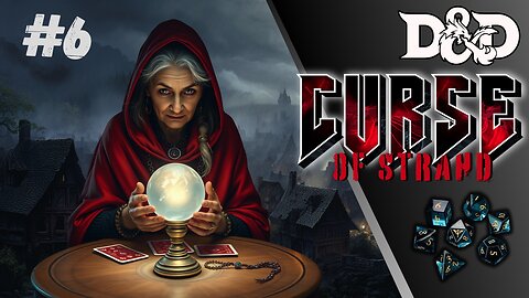 Forgotten Hero's of the Forgotten Realm : Curse of Strahd #6 | NO GOING BACK!!