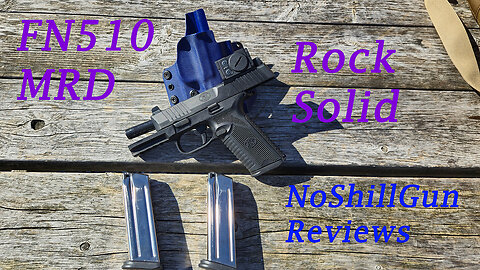 FN510 MRD: It's Pretty Good