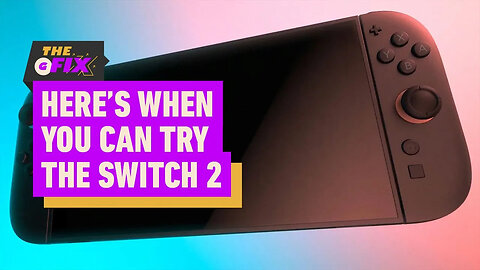 Nintendo Switch 2 - Here's When You Can Play It - IGN Daily Fix