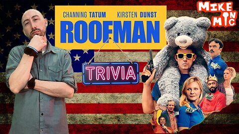 Roofman Trivia