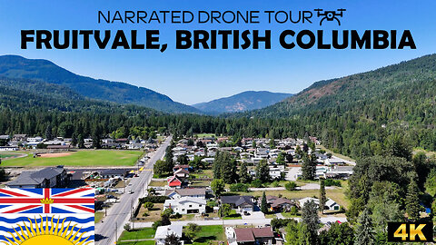 🍒 Fruitvale, British Columbia 🌄 4K Drone