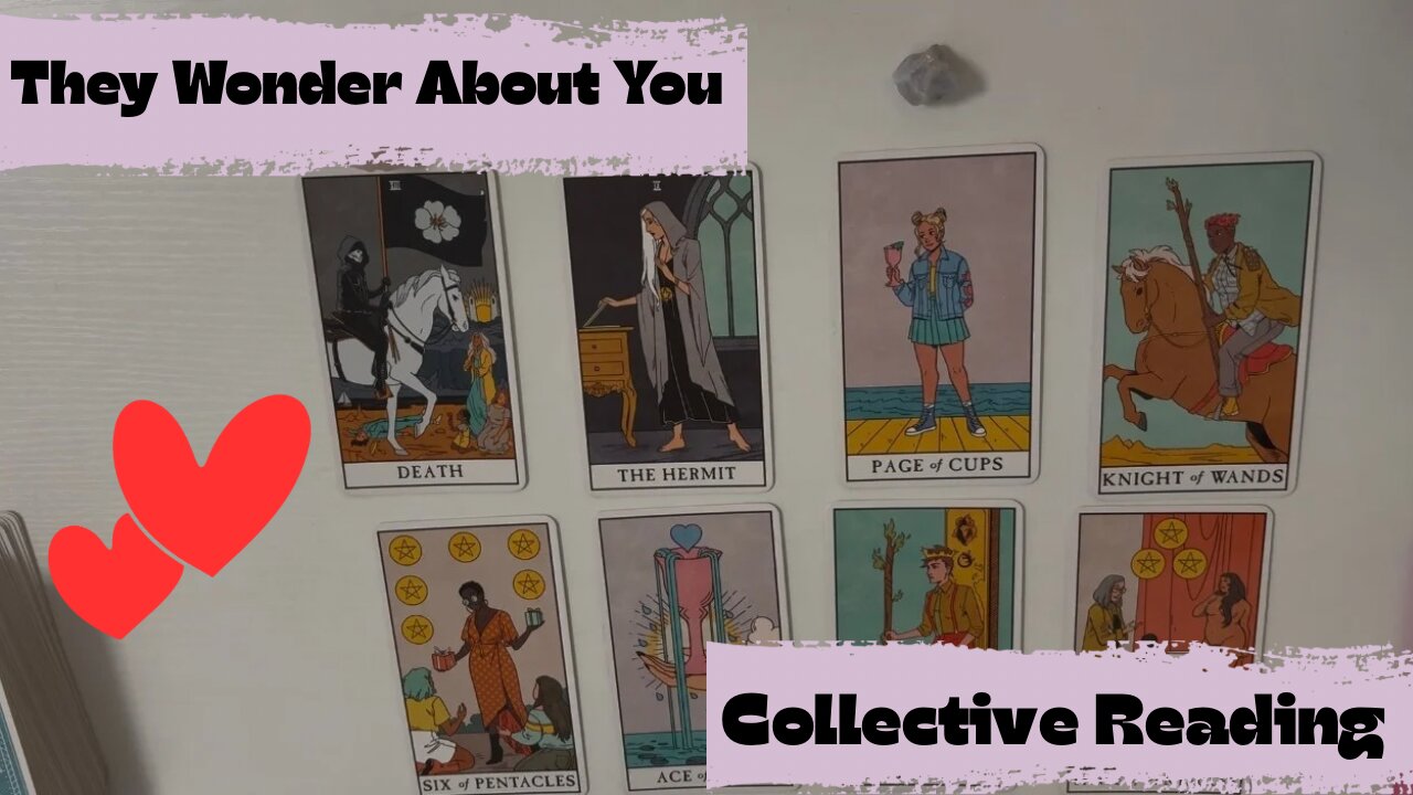 THEY WONDER ABOUT YOU | RELATIONSHIP COLLECTIVE TAROT READING