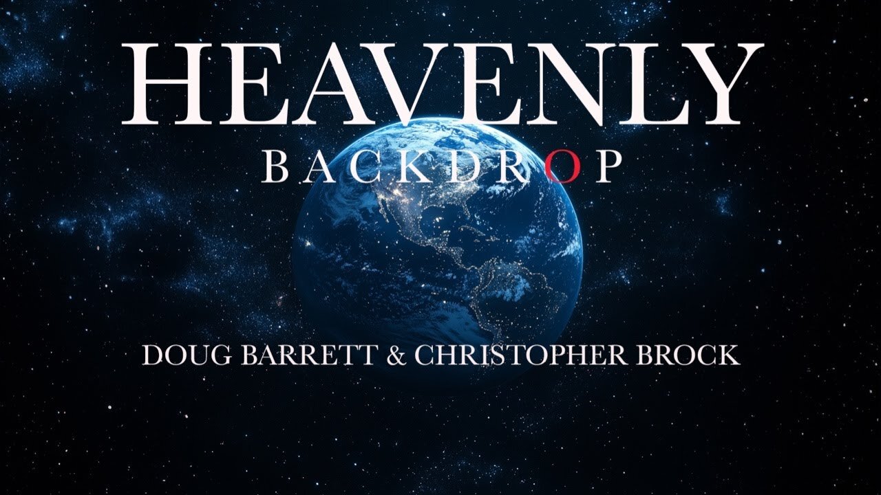 The Firmament of Yah's Power w/ Doug Barrett & Christopher Brock