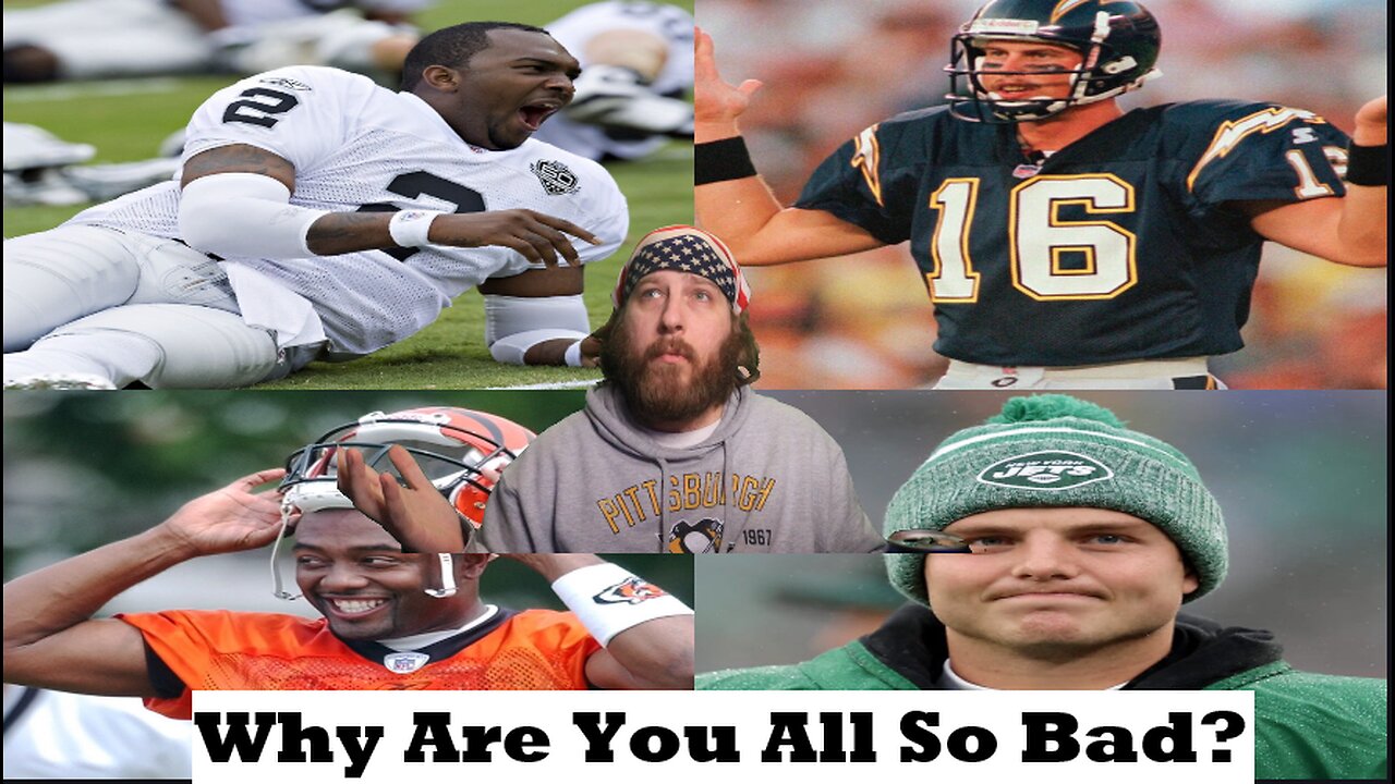The 15 Biggest NFL Draft Busts Ever...Is It Better to be a Bust or a Never Was?