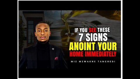7 signs that your HOME needs to be ANOINTED.