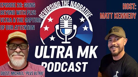 Episode 28: Going Beyond with PLVS VLTRA & The Capture of Our Attention