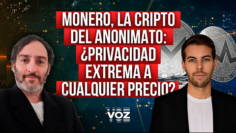 Monero, la cripto del anonimato: ¿Privacidad extrema a cualquier precio?