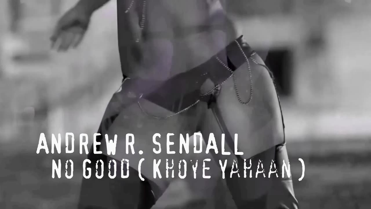 No Good ( Khoye Yahaan )