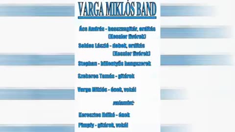 Varga Miklós Band ¦ Nyolc napon belül