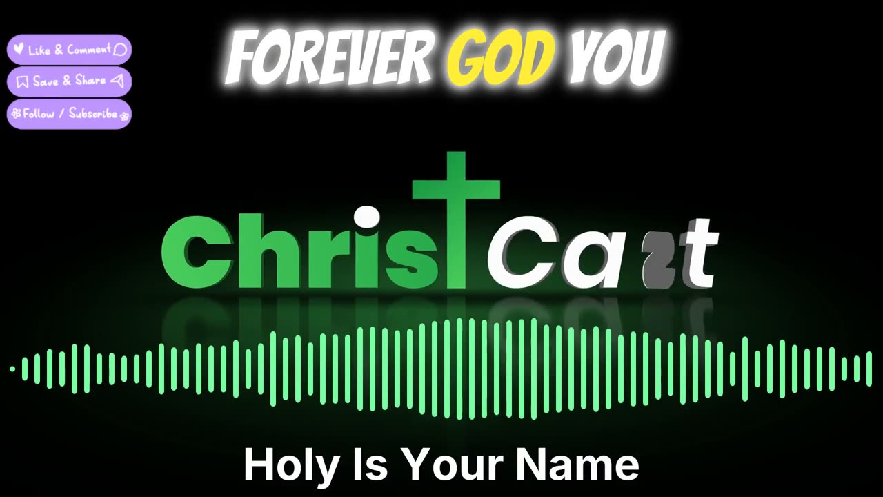 Holy Is Your Name - ChristCast (Lyrics-Full)