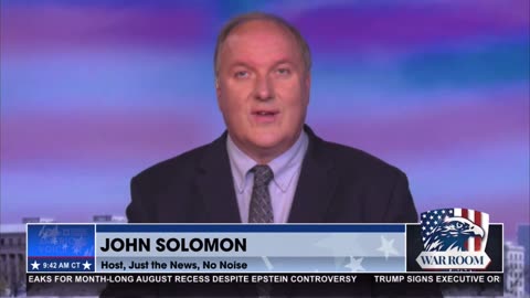 John Solomon 7/24/25