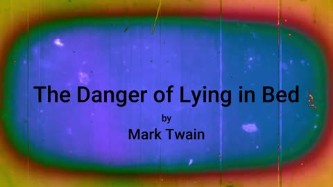The Danger of Lying in Bed (audio short story)